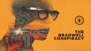 The Bradwell Conspiracy PS4