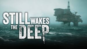 Still Wakes the Deep PS5