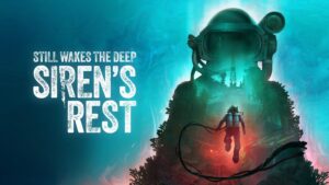 Still Wakes the Deep: Siren's Rest DLC PS5